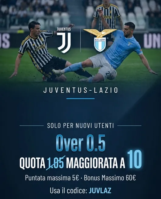 Juventus - Lazio: Over 0.5 gol maggiorato a 10 su Marathonbet